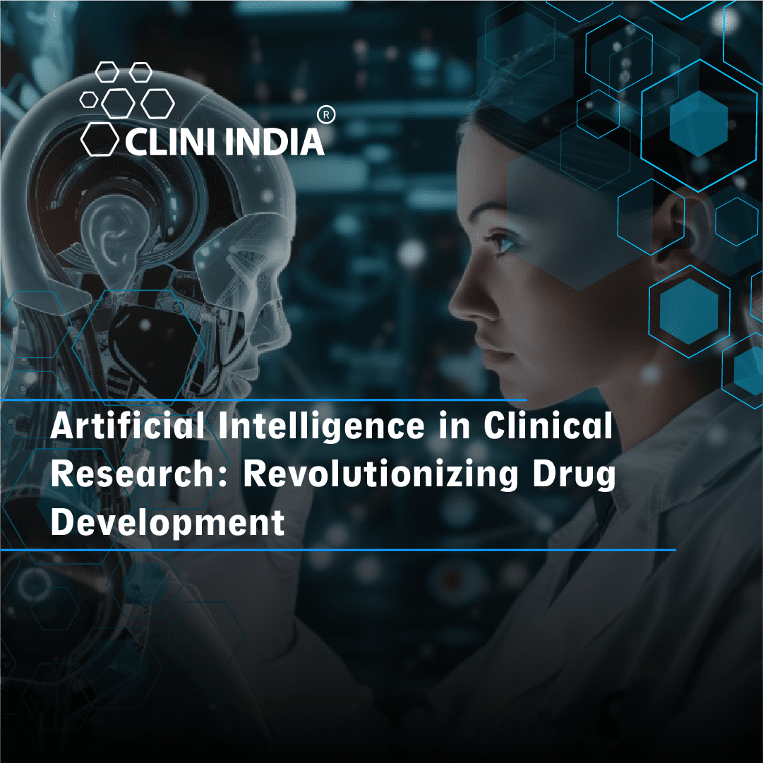Artificial Intelligence in Clinical Research: Revolutionizing Drug Development